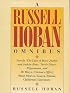 A Russell Hoban Omnibus