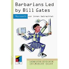 Barbarians led by Bill Gates