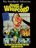 The House of Whipcord