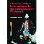 A Practical Guide to Echocardiography and Cardiac Doppler Ultrasound by Ibrahim A. Jawad