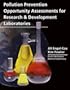 Pollution Prevention Opportunity Assessments for Research & Developments Laboratories