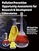 Pollution Prevention Opportunity Assessments for Research & Developments Laboratories by Jill Engel-Cox ISBN 1574770705
