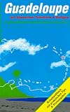 Guadeloupe selbst entdecken
