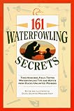 161 Waterfowling Secrets