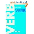 Das portugiesische Verb: Portugal / Brasilien. Konjugationstabellen zum Lernen und Nachschlagen