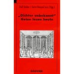 "Dichter unbekannt": Heine lesen heute : Internationales Heine-Symposium Bonn, Mai 1997 book cover