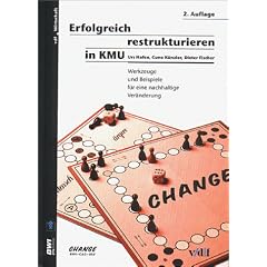 Erfolgreich restrukturieren in KMU