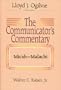 The Communicator's Commentary: Micah-Malachi (Communicator's Commentary Ot) (Vol. 21)