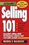 Selling 101: Essential Selling Skills for Business Owners and Non-Sales People