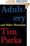 Adultery and Other Diversions