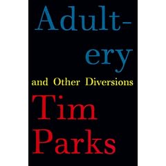 Adultery and Other Diversions