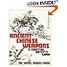 Ancient Chinese Weapons, Second Edition: The Martial Arts Guide