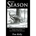 The Season by Tom Kelly