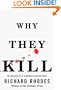 Why They Kill: The Discoveries of a Maverick Criminologist