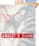 Addict's Damn: An Interleaving of Architecture and the Homeless