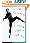 Merce Cunningham: Dancing in Space and Time