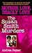 Book Mother Love, Deadly Love: The Susan Smith Murders