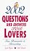 2002 Questions and Answers for Lovers: Fun, Romantic & Revealing (2002)