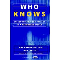 Who Knows: Safeguarding Your Privacy in a Networked World