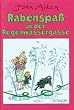 Rabenspass in der Regenwassergasse. ( Ab 8 J.)