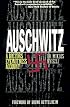 Auschwitz: A Doctor's Eyewitness Account