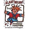 ALAAF ! HELAU ! zur Narrenschau gereimte B�ttenreden, ein Zwiegespr�ch, ein Lied und ein Er�ffnungsspiel. Vortr�ge f�r Fastnacht /Fasching und Karneval