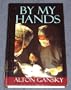 By My Hands (Medical Suspense Series #1)