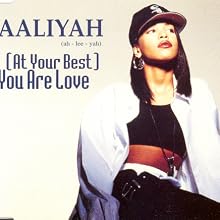 (At Your Best) You Are Love