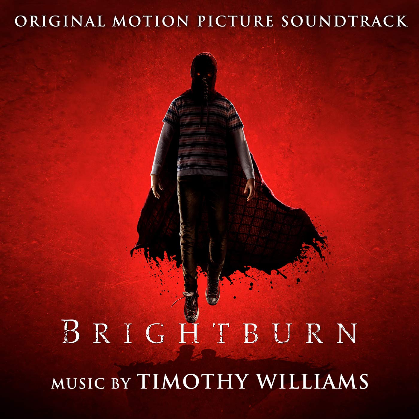 Brightburn (Original Motion Picture Soundtrack) Timothy Williams