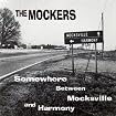 Somewhere Between Mocksville And Harmony