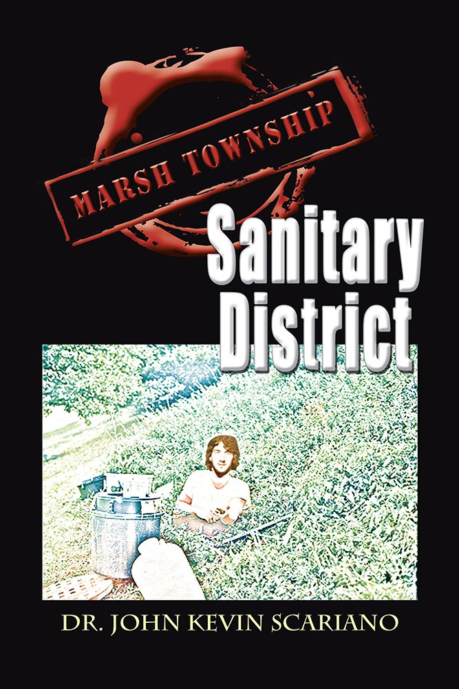 Marsh Township Sanitary District - Kindle edition by Dr. John ... Marsh Township Sanitary District - Kindle edition by Dr. John ...