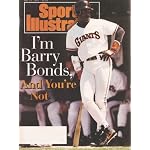 Sports Illustrated Magazine   May 24 1993   I'm Barry Bonds, and You're Not book cover