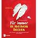 F�r immer in meinem Herzen: Das Trauer- und Erinnerungsalbum f�r Kinder