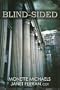 Blind-Sided
