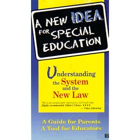 A New Idea for Special Education: Understanding the System and the New Law [VHS]