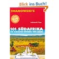 101 S�dafrika: Die sch�nsten Reiseziele und Lodges - Reisef�hrer von Iwanowski