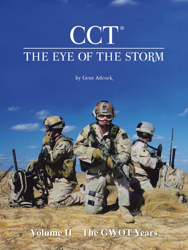 Amazon.com: CCT-The Eye of the Storm: Volume II - The GWOT Years ...
