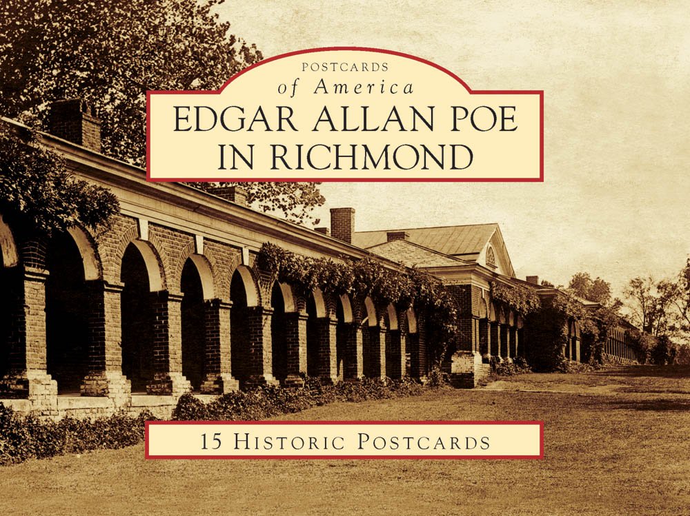 Edgar Allan Poe In Richmond 15 Pcs, VA (POA) (Postcards of America ...