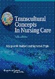 Transcultural Concepts In Nursing Care