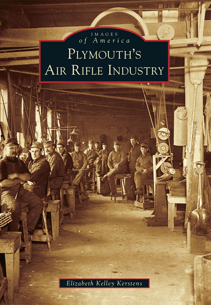 Amazon.com: Plymouth's Air Rifle Industry (Images of America ...