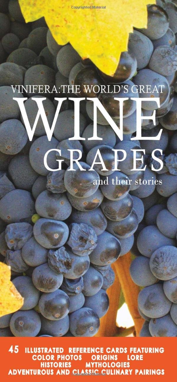 Vinifera: The World's Great Wine Grapes and Their Stories: Ghigo ...