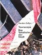 Townscape: das Vokabular der Stadt (Birkh�user Architektur Bibliothek)