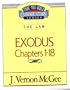Exodus Chapters I-18: The Law (Thru the Bible Commentary)