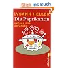 Die Paprikantin: Ungarn f�r Anf�nger