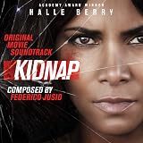 Kidnap (Original Motion Picture Soundtrack)