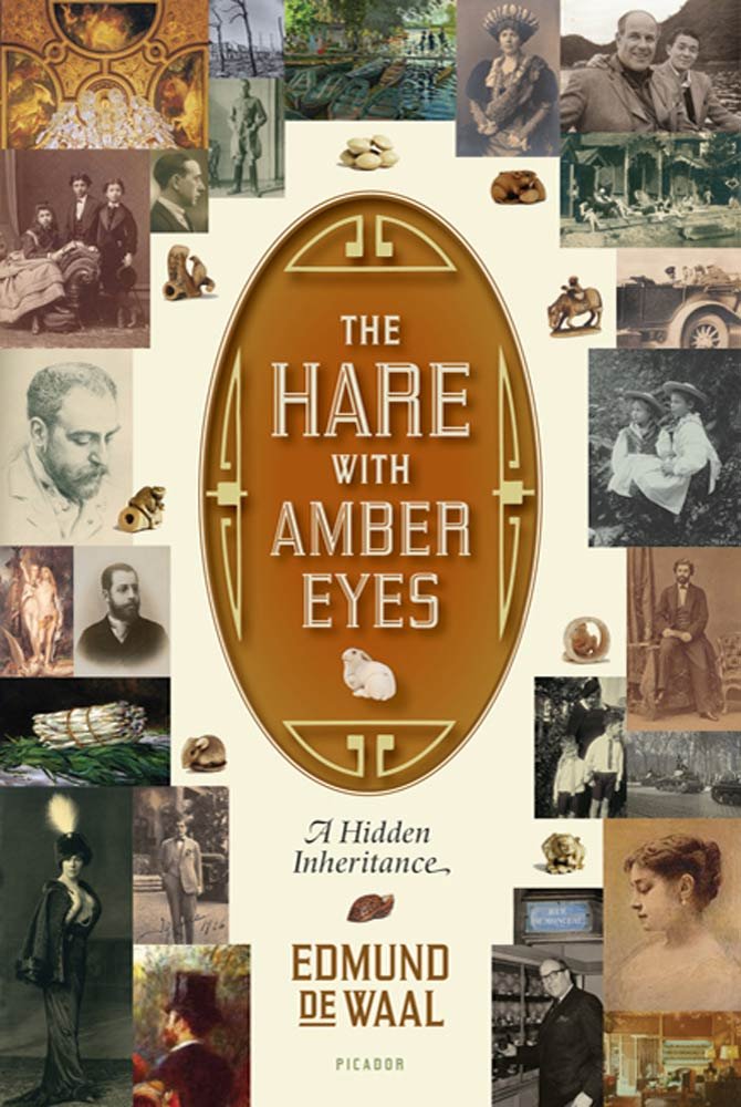 The Hare with Amber Eyes: A Family's Century of Art and Loss ... The Hare with Amber Eyes: A Family's Century of Art and Loss ...