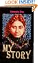 My Story: The Compelling Autobiography of the Most Contreversial Indian Writer