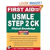 First Aid for the USMLE Step 2 CK, Eighth Edition (First Aid USMLE)