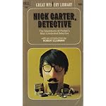 Nick Carter, Detective The Adventures of Fiction's Most Celebrated book cover