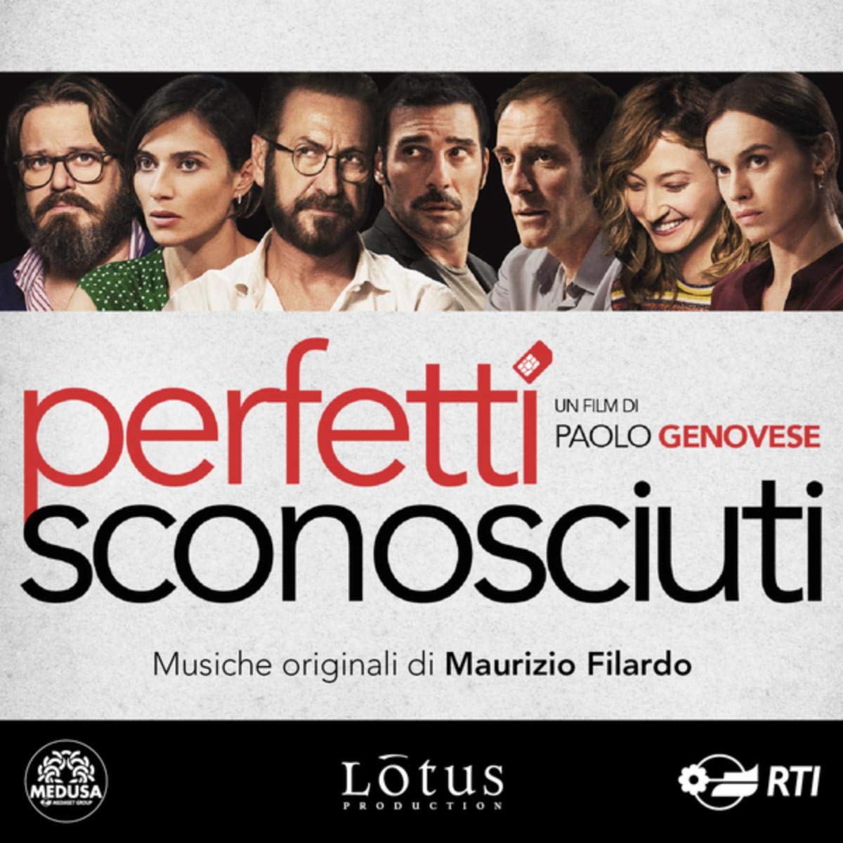 Perfetti sconosciuti (Colonna sonora originale del film) Maurizio Filardo